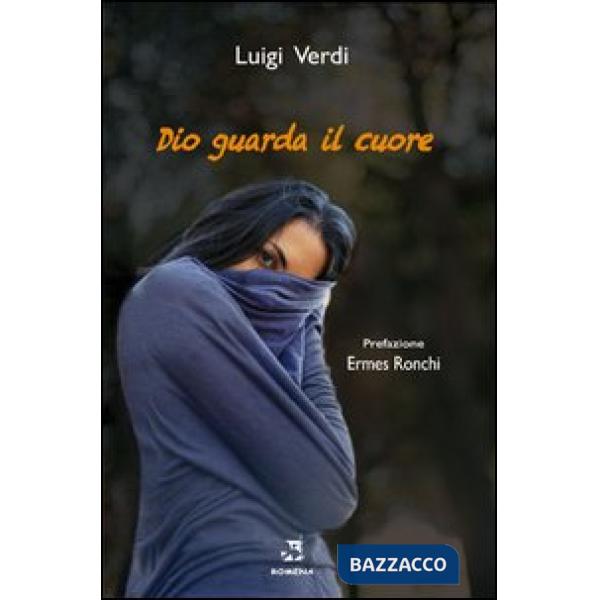 Dio guarda il cuore