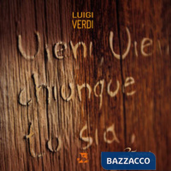 Vieni chiunque tu sia