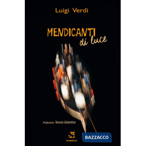 Mendicanti di luce