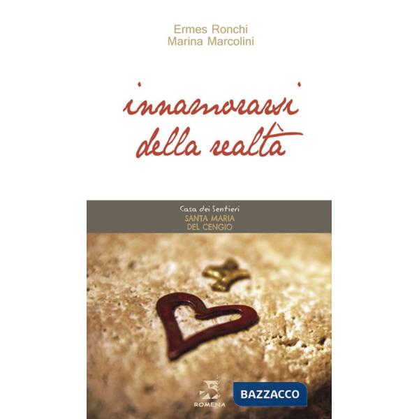 Innamorarsi della realtà