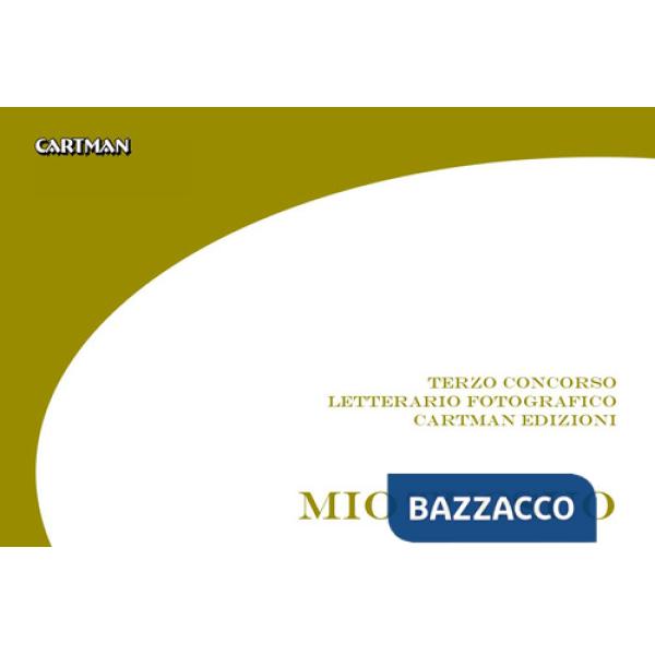 Miotuosuo. 3° Concorso letterario fotografico Cartman Edizioni. Ediz. illustrata