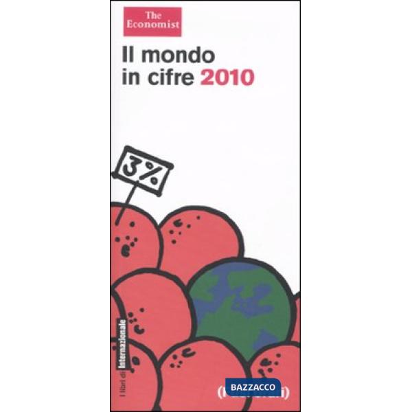 Mondo in cifre 2010 (Il)