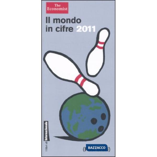 Mondo in cifre 2011 (Il)
