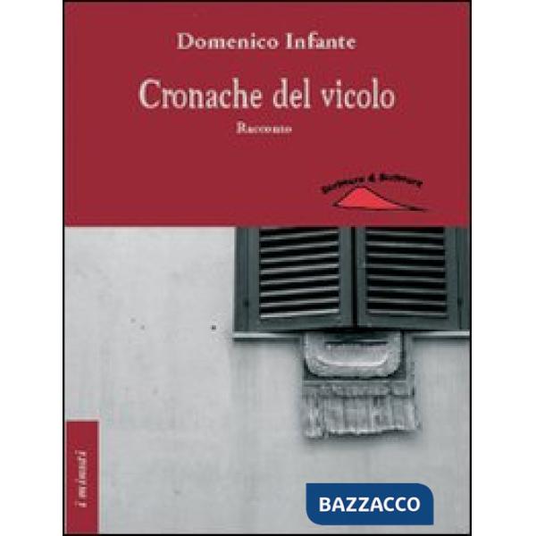 Cronache del vicolo
