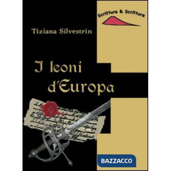 Leoni d'Europa (I)
