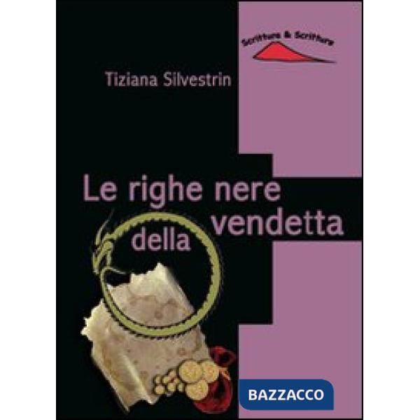 Righe nere della vendetta (Le)