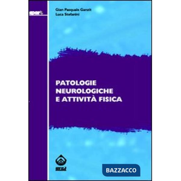 Patologie neurologiche e attività fisica