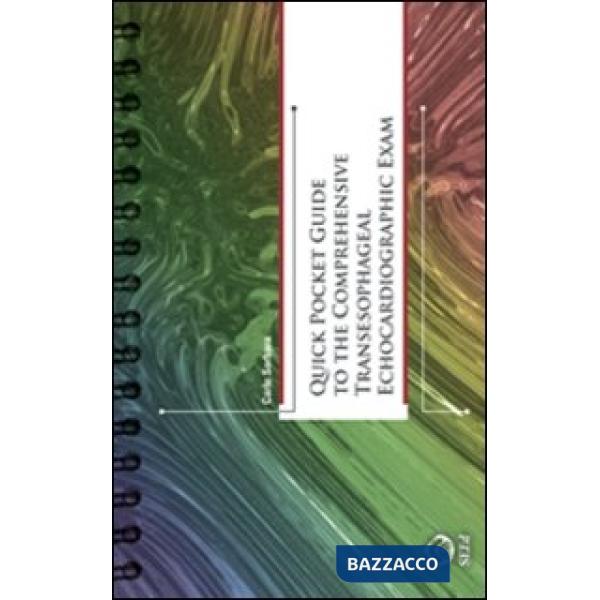 Quick pocket guide to the comprehensive transesophageal echocardiographic exam