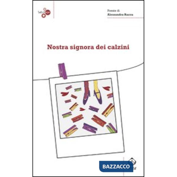 Nostra signora dei calzini