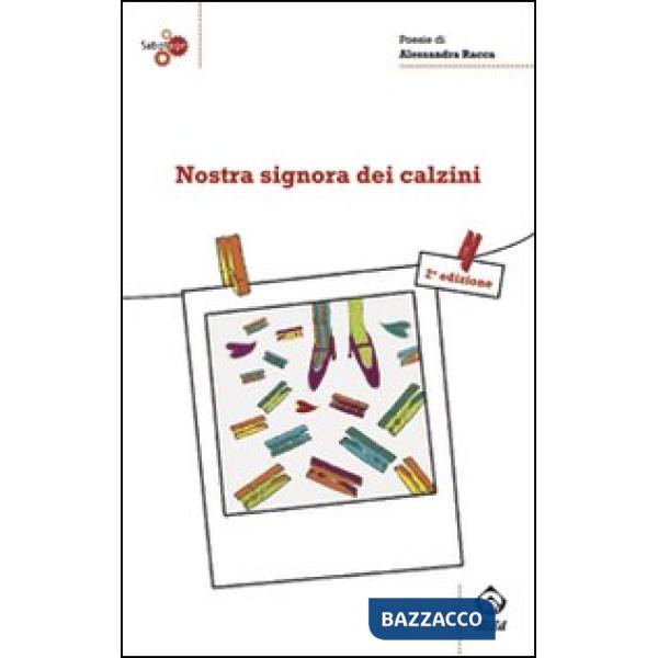 Nostra signora dei calzini