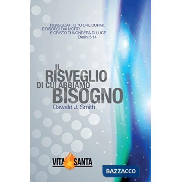 Risveglio di cui abbiamo bisogno (Il)