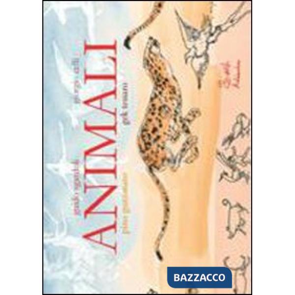 Animali. Ediz. illustrata. Con DVD