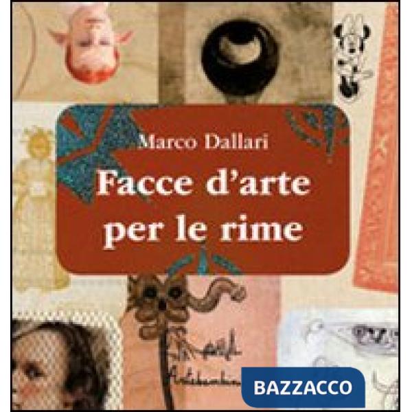 Facce d'arte per le rime