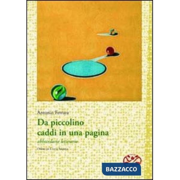 Da piccolino caddi in una pagina