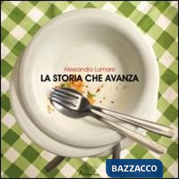 Storia che avanza. Ediz. illustrata (La)