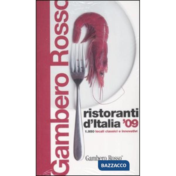 Ristoranti d'Italia del Gambero Rosso 2009