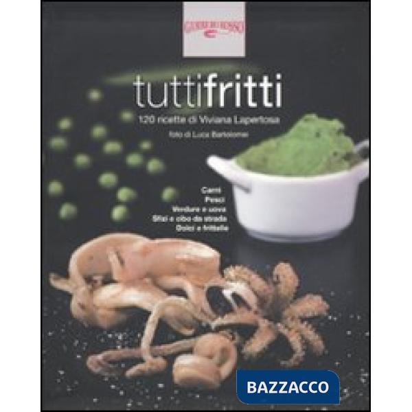 Tuttifritti. Ediz. illustrata