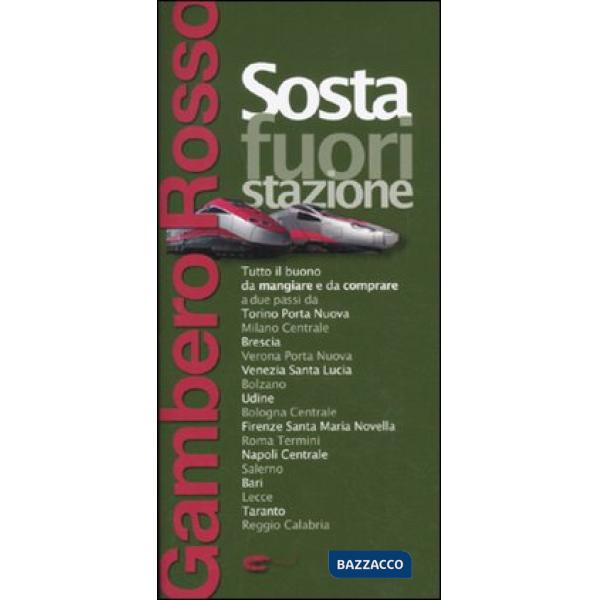 Sosta fuori stazione