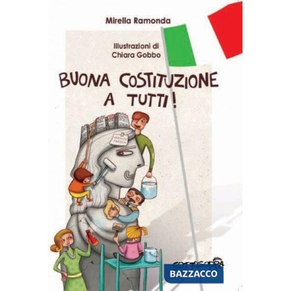 Buona costituzione a tutti