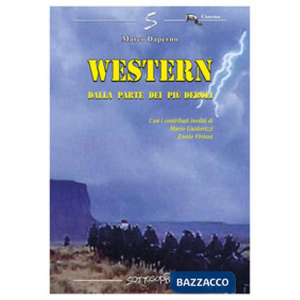Western. Dalla parte dei più deboli