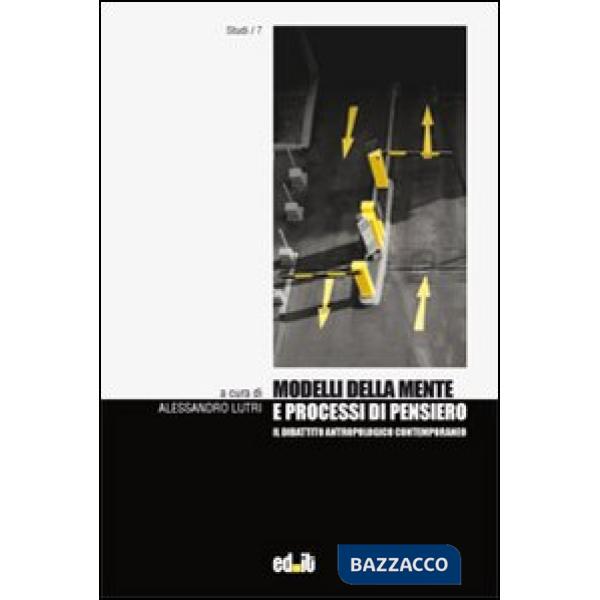 Modelli della mente e processi di pensiero