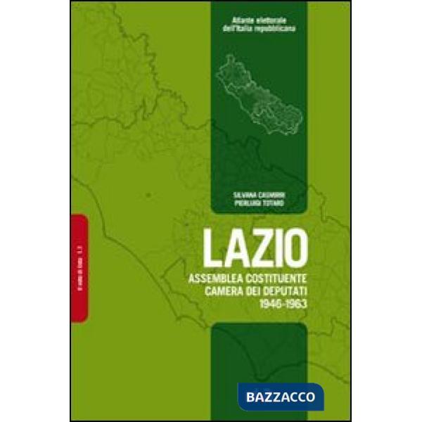 Lazio. Assemblea Costituente, Camera dei deputati (1946-1963)