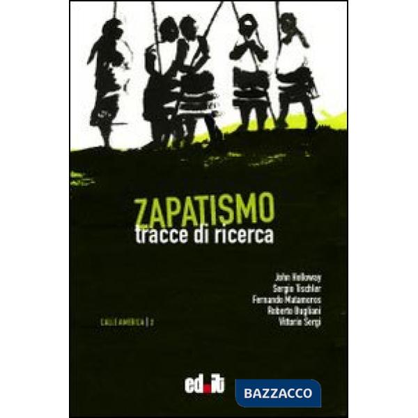 Zapatismo. Tracce di ricerca