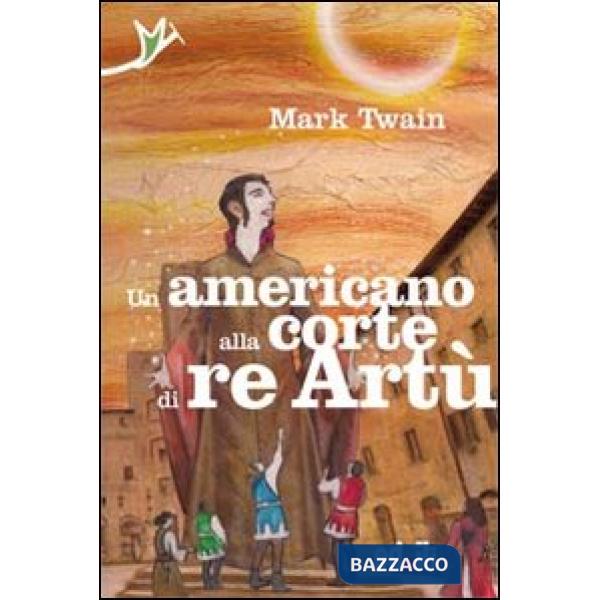 Americano alla corte di re Artù (Un)