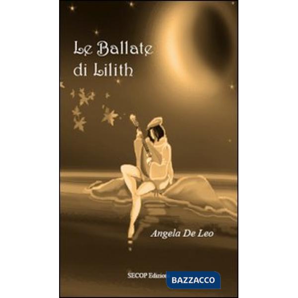 Ballate di Lilith (Le)