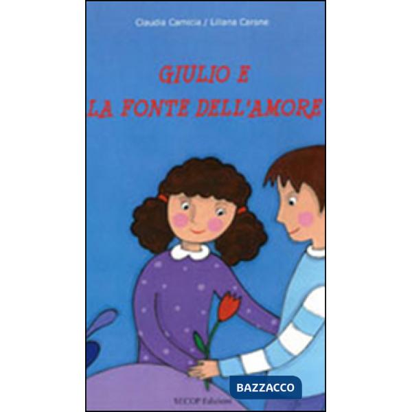 Giulio e la fonte dell'amore