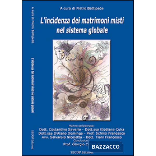 Incidenza dei matrimoni misti nel sistema globale (L')