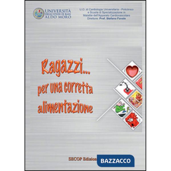 Ragazzi... per una corretta alimentazione