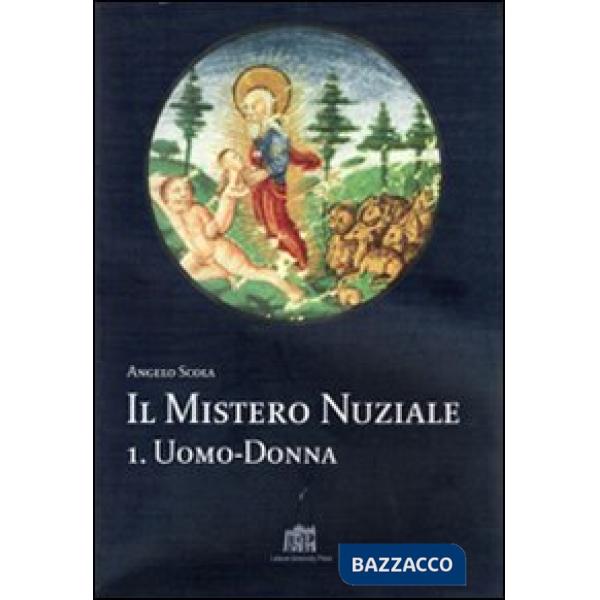 Mistero nuziale (Il). Vol. 1: Uomo-donna