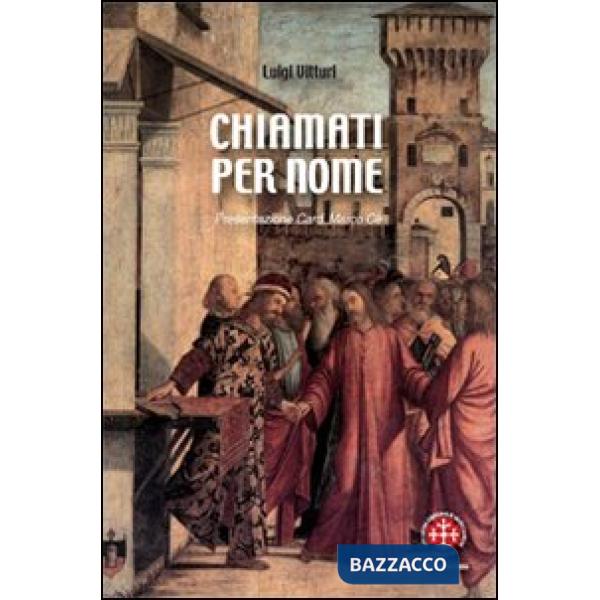 Chiamati per nome. La dimensione vocazionale nei catechismi della Chiesa italian