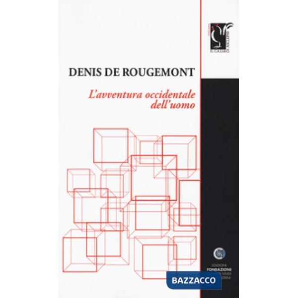 Avventura occidentale dell'uomo (L')