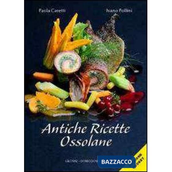 Antiche ricette ossolane