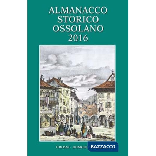 Almanacco storico ossolano 2016