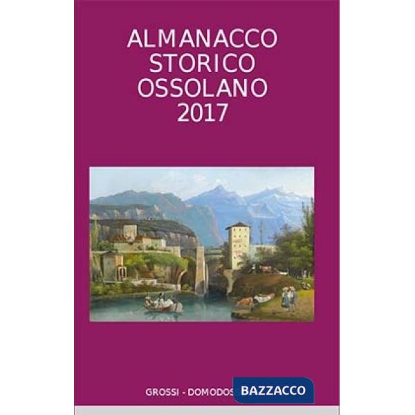 Almanacco storico ossolano 2017