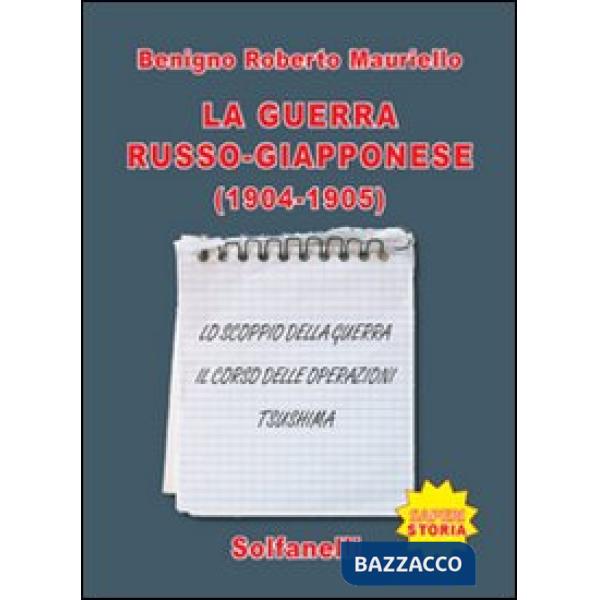 Guerra russo-giappanose (1904-1905) (La)