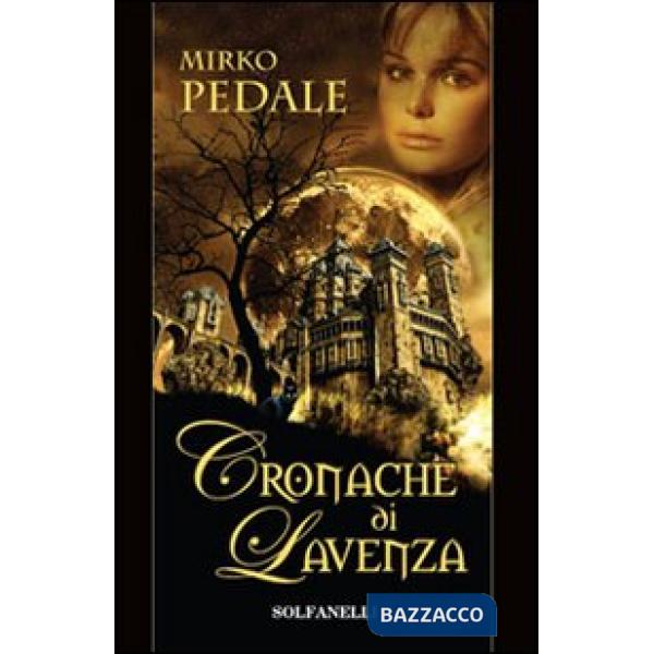 Cronache di Lavenza
