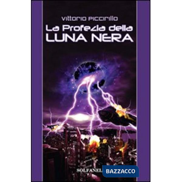 Profezia della luna nera (La)
