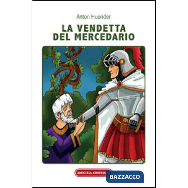 Vendetta del mercedario. Racconto medievale (La)
