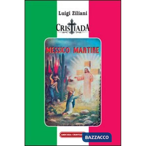 Cristiada. Messico martire