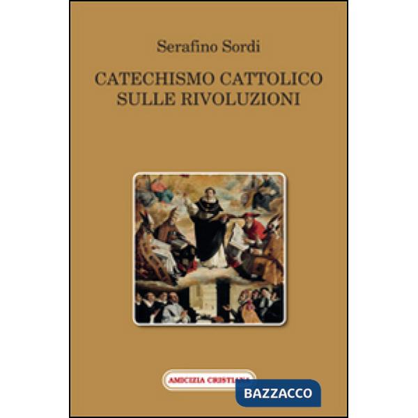Catechismo cattolico sulle rivoluzioni