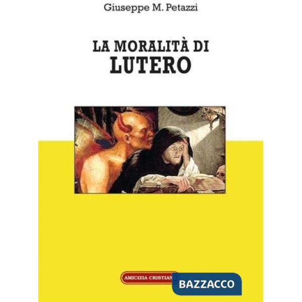 Moralità di Lutero (La)