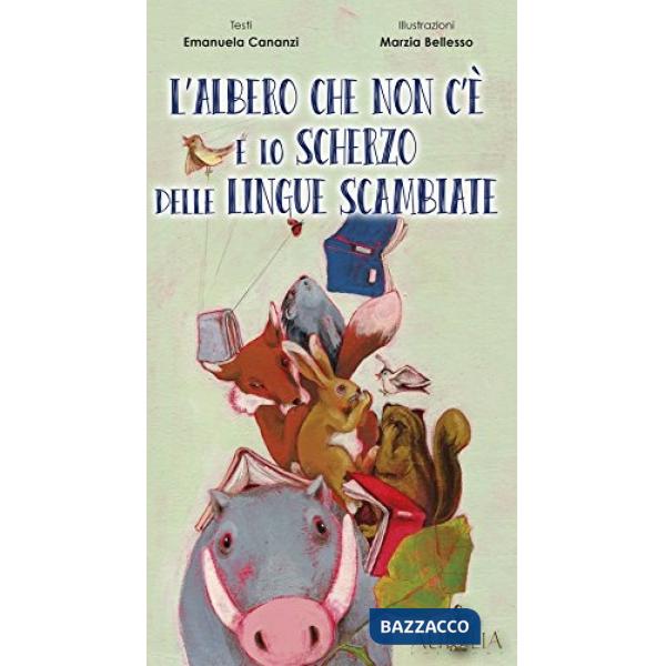 Albero Che Non C'e' E Lo Scherzo Lingue