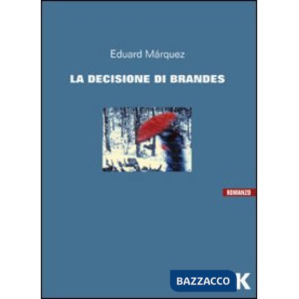 Decisione di Brandes (La)