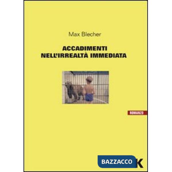 Accadimenti nell'irrealtà immediata
