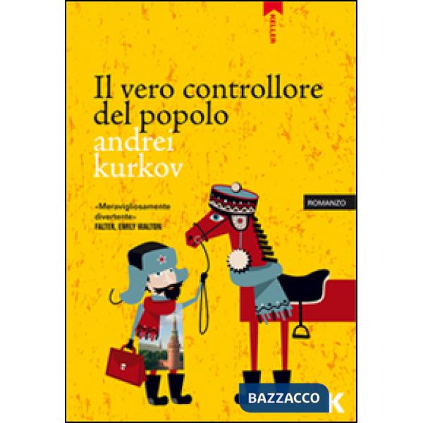 Vero controllore del popolo (Il)