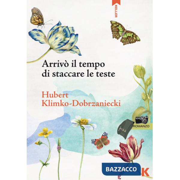 Arrivò il tempo di staccare la teste